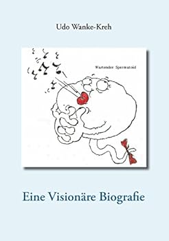 Paperback Eine Visionäre Biografie: Traum und Erwartung [German] Book