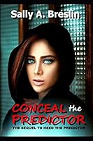 Conceal the Predictor 1514828391 Book Cover