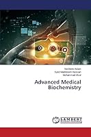 Advanced Medical Biochemistry 3659803960 Book Cover