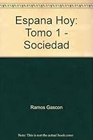 Espana Hoy: Tomo 1 - Sociedad 8437610354 Book Cover
