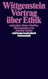 Suhrkamp Taschenbuch Wissenschaft, Nr. 770: Ludwig Wittgenstein Vortrag über Ethik und andere kleine Schriften - Ludwig Wittgenstein