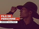  Fils de personne (Live) nello stile di Johnny Hallyday