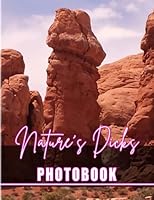 Nature's Dicks Photobook: Picture Book About Natural Penis Shape With 40 Unique And Hilarious Photos | Great Gifts For Adults To Be Relaxed B0BMTHBY7V Book Cover