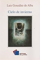 Cielo De Invierno 9684933592 Book Cover
