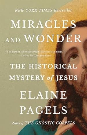 Book cover Miracles and Wonder: The Historical Mystery of Jesus
