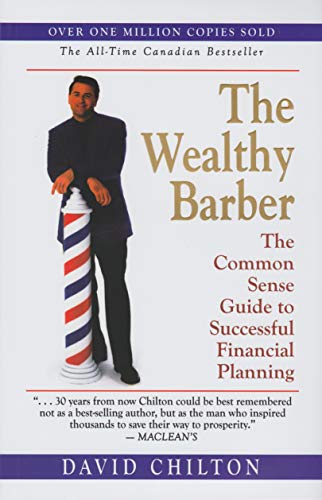 The Wealthy Barber: The Common Sense Guide to S... 0773757678 Book Cover