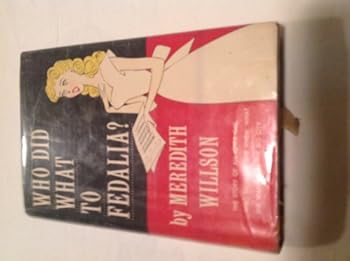 Hardcover Who Did What to Fedalia? [Unknown] Book