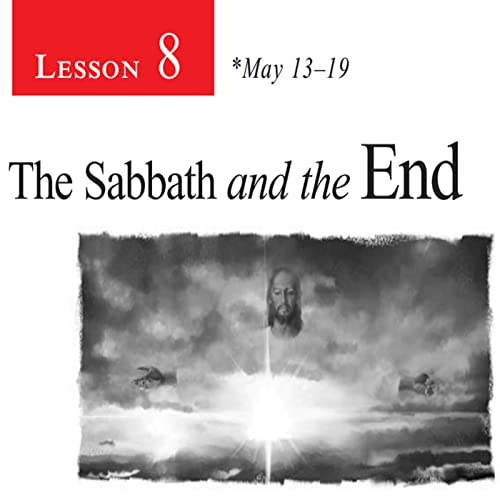 The Sabbath and the End