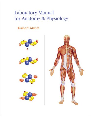 Laboratory Manual for Anatomy & Physiology Laboratory Manual for Anatomy & Physiology