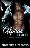Alphas Fluch (Bad-Boy-Alphas-Serie, Band 9) - Renee Rose, Lee Savino 