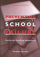 Preventing School Failure: Tactics for Teaching Adolescents 0890798249 Book Cover