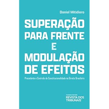 Capa do livro Superação Para Frente E Modulação De Efeitos