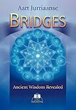 Bridges - Ancient Wisdom Revealed