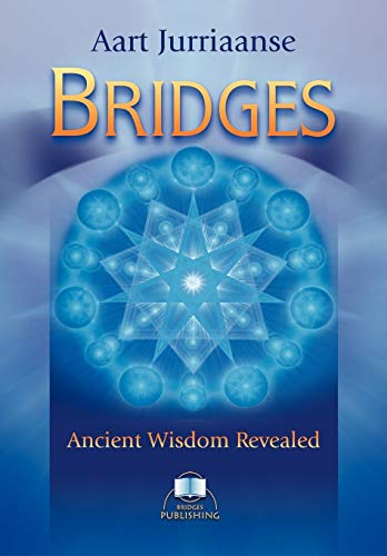 Bridges: Ancient Wisdom Revealed