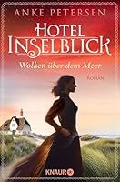 Hotel Inselblick - Wolken über dem Meer 3426522772 Book Cover