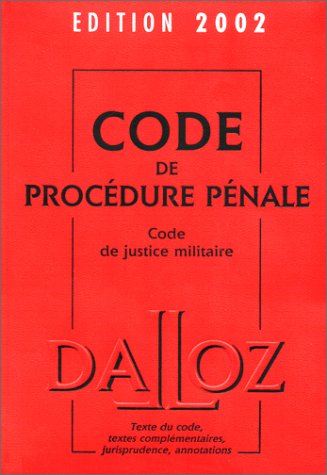 Code de procédure pénale, édition 2002