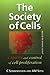 The Society of Cells: Cancer and Control of Cell Proliferation