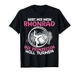 Gebt mir mein Rhönrad Prinzessin will Turnen Rhönradverein T-Shirt