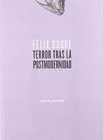 Terror Tras La Postmodernidad (Lecturas de estética)