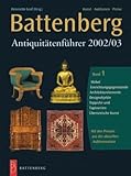 Battenberg Antiquitätenführer 2002/03, 3 Bde., Bd.1, Möbel, Einrichtungsgegenstände, Architekturelemente, Designobjekte, Teppiche und Tapisserien, Überseeische Kunst
