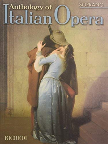 [(Anthology of Italian Opera: Soprano)] [Author: Paolo Toscano] published on (October, 2002)