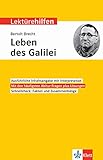  Klett Lektürehilfen Bertolt Brecht, Leben des Galilei: Interpretationshilfe für Oberstufe und Abitur