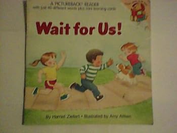 Paperback WAIT FOR ME! (Pictureback Readers) Book