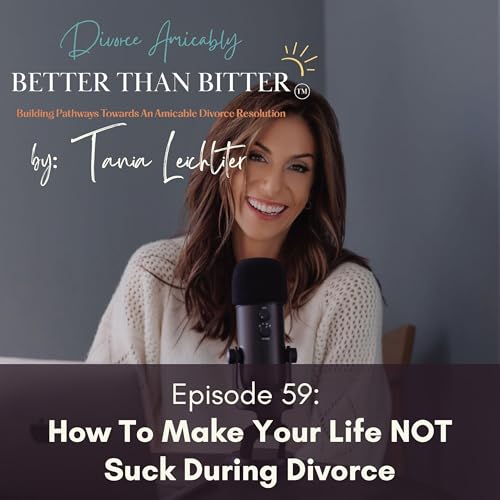 Episode 59: Child-Centered Divorce: Part 2 - Throwing Away The WHY!