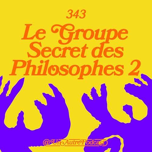 343 - Le Groupe Secret des Philosophes 2 cover art