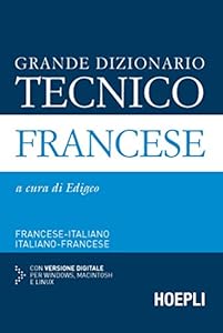 Vedi scheda su Amazon Grande dizionario tecnico francese. Francese-italiano, italiano-francese. Con CD-ROM