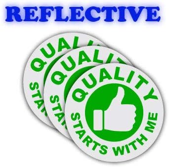 (x3) REFLECTIVE Quality Starts With Me Hard Hat Sticker/Helmet Decal Label Lunch Tool Box (Large)
