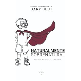 Naturalmente Sobrenatural Audiolibro Por Gary Best arte de portada
