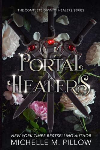 Portal Healers: The Complete Divinity Healers Series