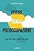 Vivere Senza Preoccupazioni. Come Sostituire L'ansia Con La Pace. Nuova Ediz. - 3