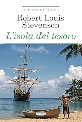 L' isola del tesoro. Ediz. integrale. Con Segnalibro