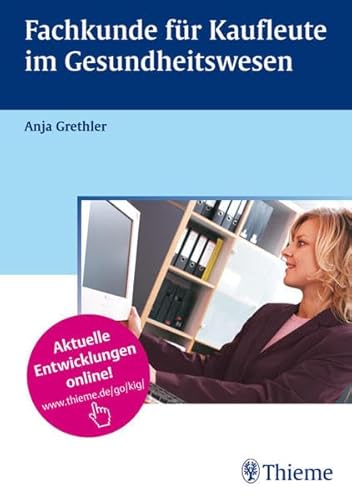 Fachkunde für Kaufleute im Gesundheitswesen Fachkunde für Kaufleute im Gesundheitswesen