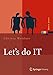 Produktbild Let's do IT: Business-IT-Alignment im Dialog erreichen (Xpert.press)
