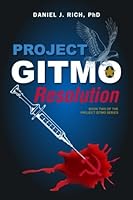 Project GITMO: Resolution (Volume 2) 1508665214 Book Cover