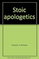 Stoic apologetics B0007J0NBA Book Cover