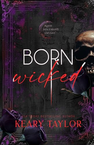 Born Wicked (Blood Rose Nights)