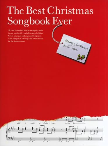 The Best Christmas Songbook Ever | Easy Piano/Vocal/ Guitar Sheet Music | 49 Classic Holiday Songs for Sing-Alongs and Performances | Beginner-Friendly Christmas Songbook | Festive Music Book
