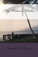 The Widow's Wishes 1523949910 Book Cover