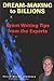 Dream-Making to Billions: Grant Writing Tips from the Experts