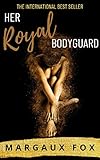 margaux weine kaufen  Her Royal Bodyguard: A Lesbian Romance (English Edition)