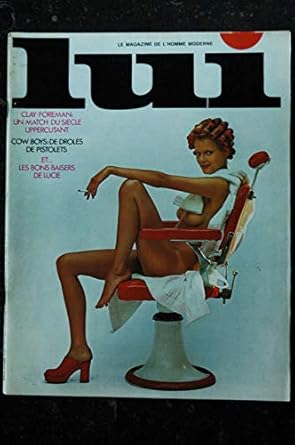 LUI 128 SEPTEMBRE 1974 CLAY FOREMAN FANTASMES GIRLS NUDES PAR SACHA