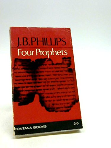 Four Prophets B0012673J2 Book Cover