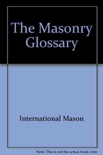 The Masonry Glossary 0843601345 Book Cover