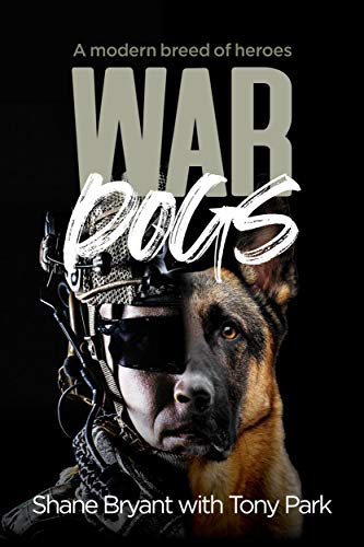 War Dogs (With: Shane Bryant)