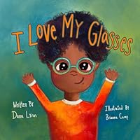 I Love My Glasses B0CQ5BXNP9 Book Cover