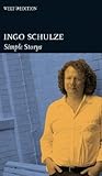 Simple Storys - Ingo Schulze 